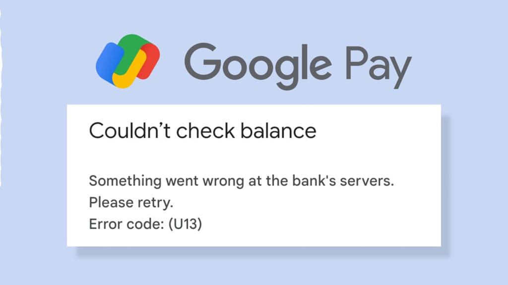 修复无法在 Google Pay 上检查银行余额的问题：10 种方法