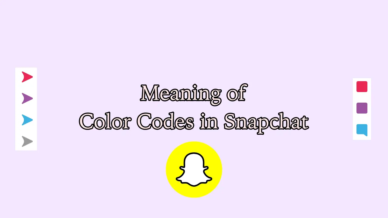 Snapchat 上不同颜色的快照和聊天意味着什么？